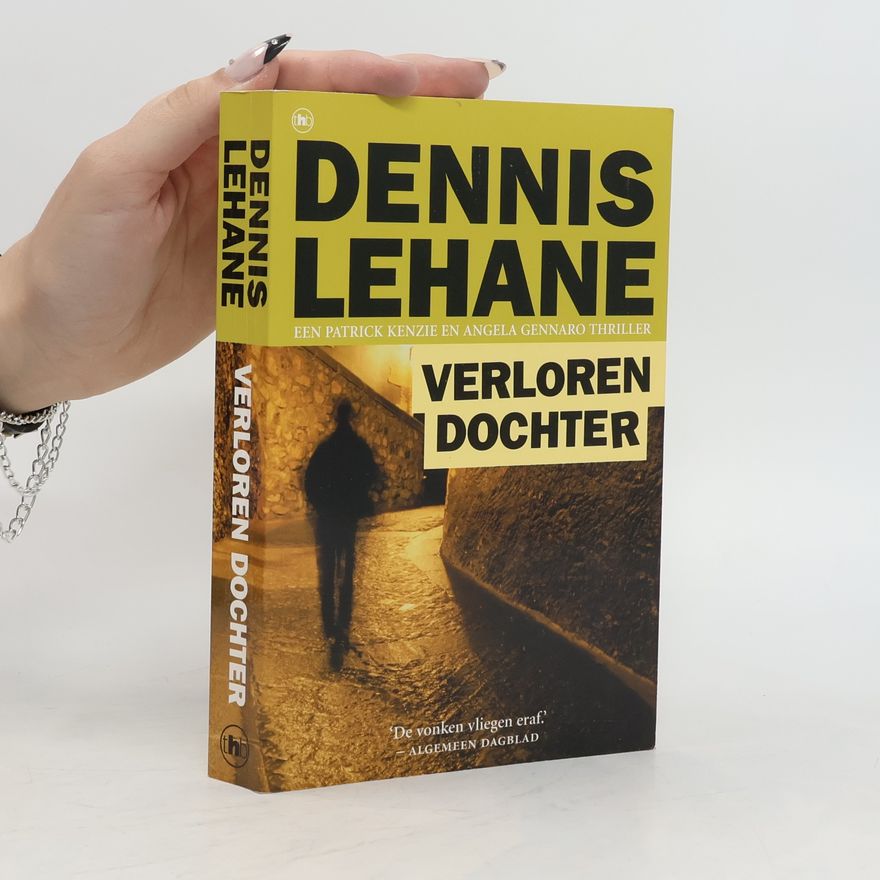 Dennis Lehane Verloren dochter