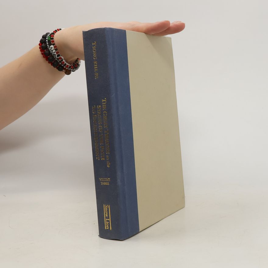 Tsongkhapa The Great Treatise On The Stages Of The Path To Enlightenment Vol 3