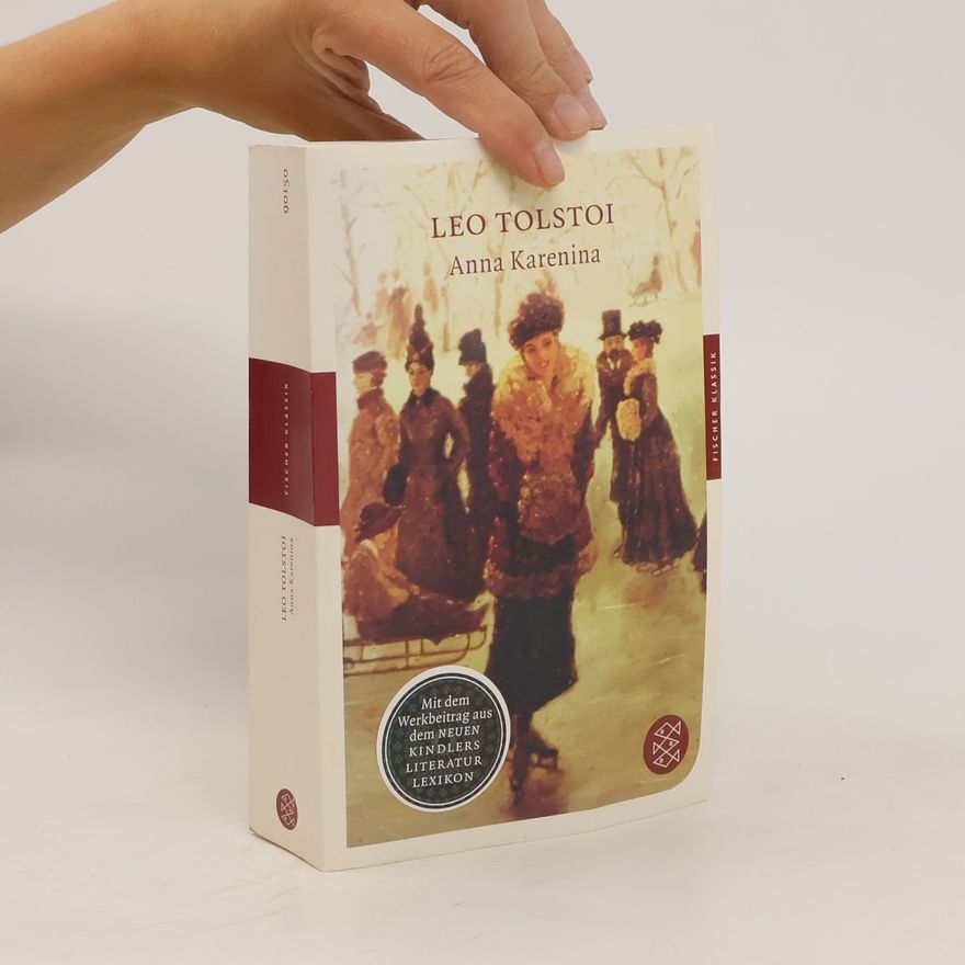 Lew Nikolajewitsch Tolstoi Anna Karenina