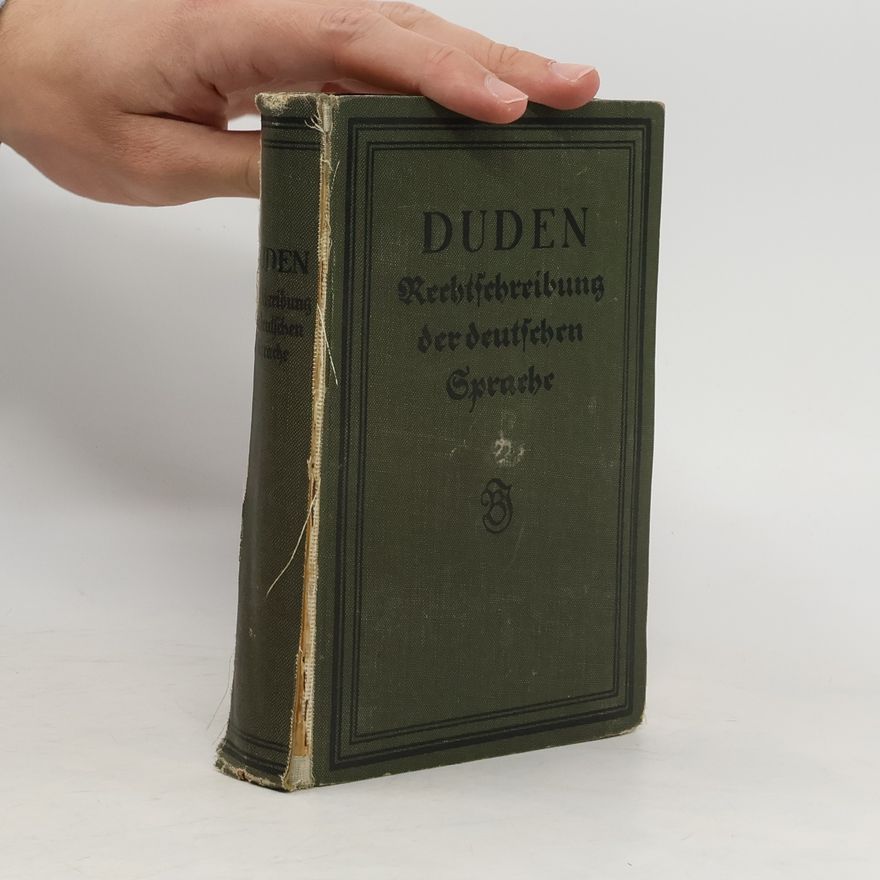 Various authors Duden, Rechtschreibung der Deutschen Sprache und Fremdwörter