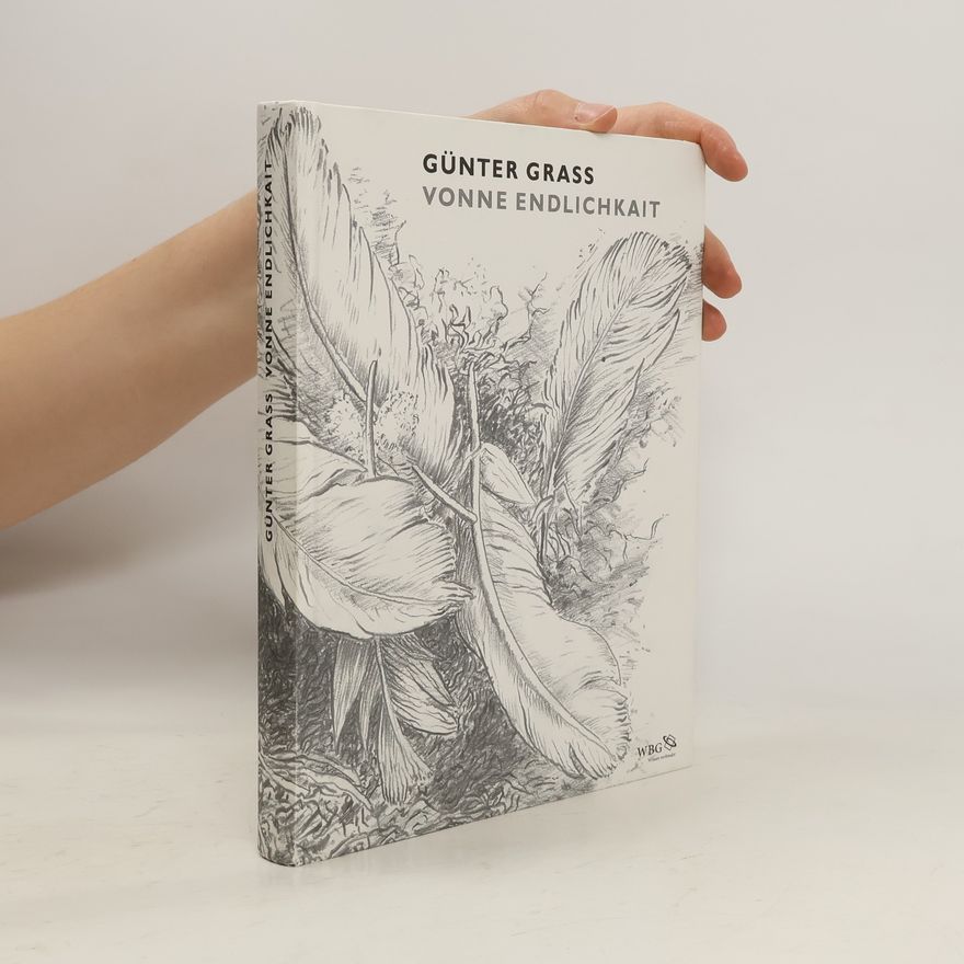 Günter Grass Vonne Endlichkait