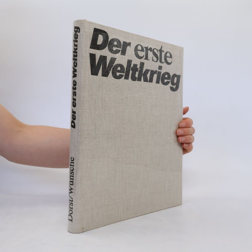 Klaus Dorst Der erste Weltkrieg