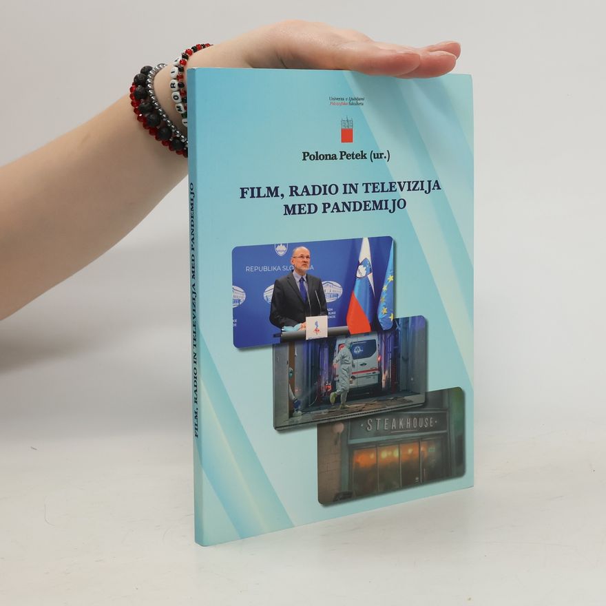 Polona Petek Film, radio in televizija med pandemijo