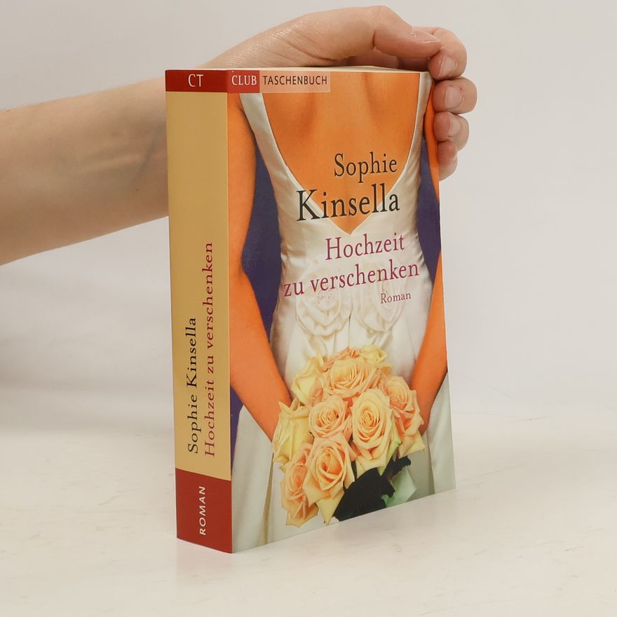 Sophie Kinsella Hochzeit zu verschenken