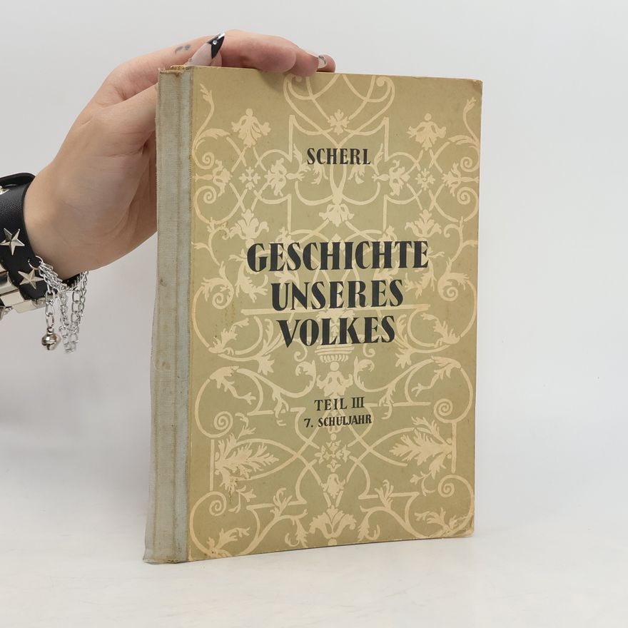 Josef Scherl  Geschichte unseres Volkes