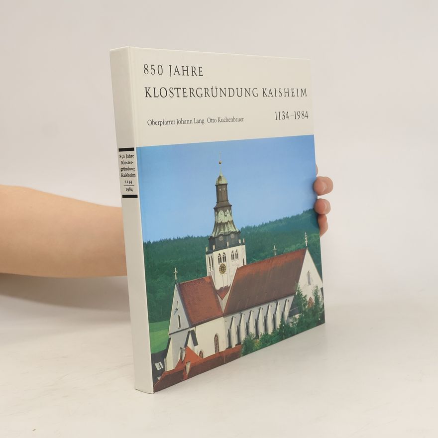 Auteurscollectief 850 Jahre Klostergründung Kaisheim
