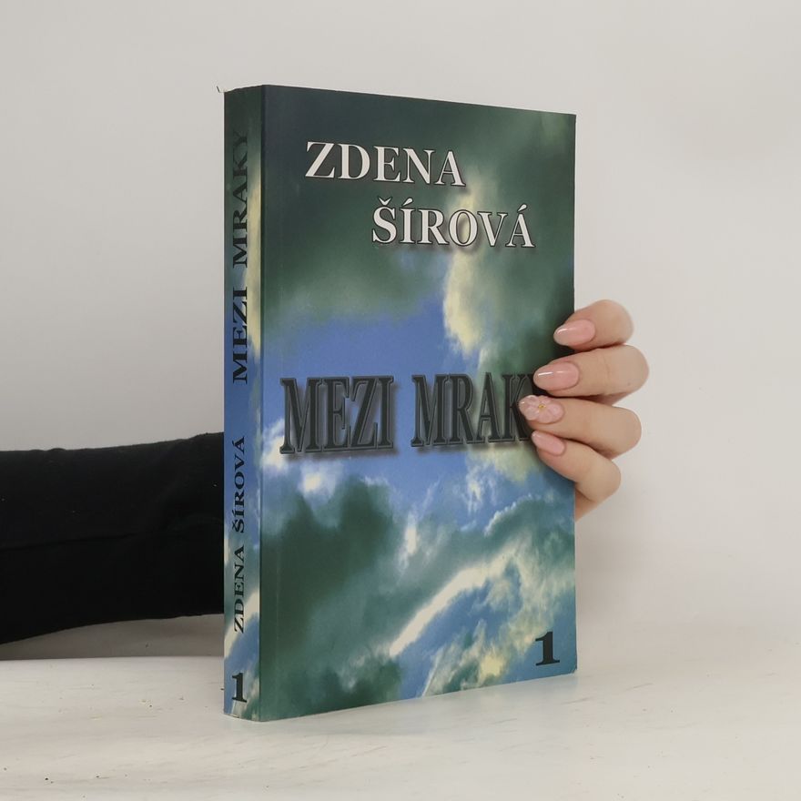 Zdena Šírová Mezi mraky 1