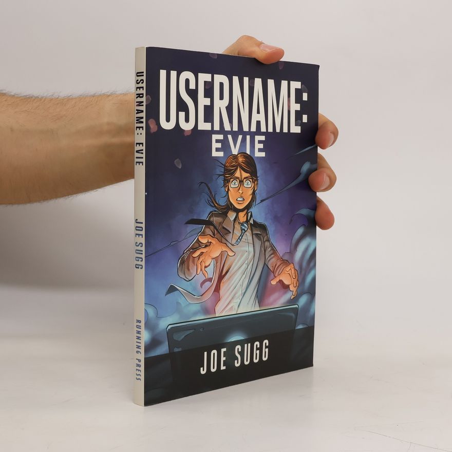 Joe Sugg Username: Evie