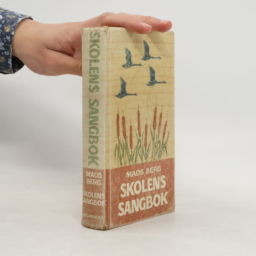 Mads Berg Skolens Sangbok