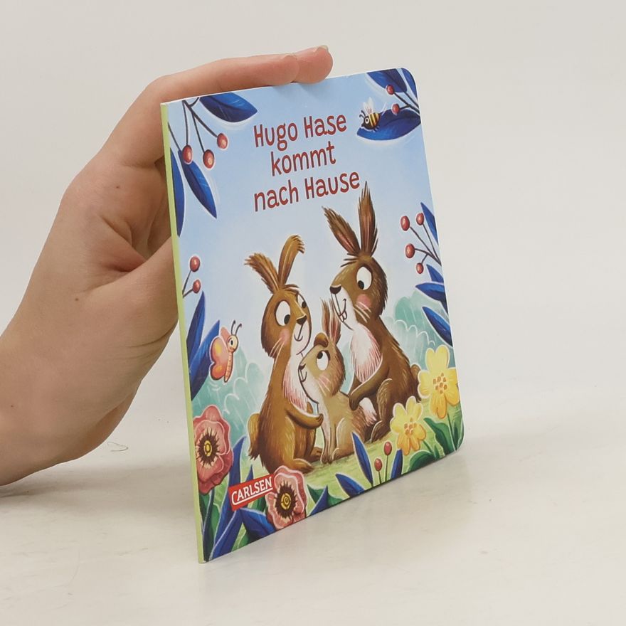 Corinna Fuchs Hugo Hase kommt nach Hause