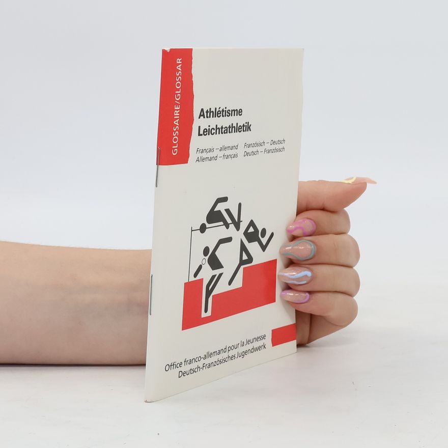 Various authors Athlétisme. Leichtathletik