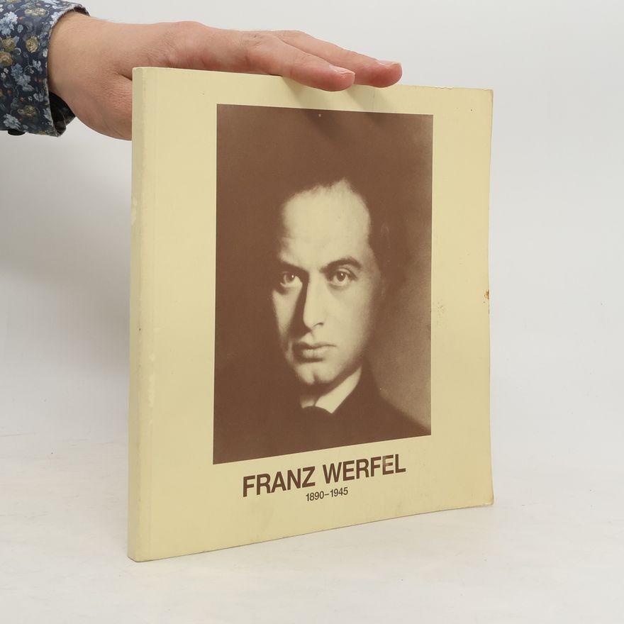 Kolektiv autorů Franz Werfel 1890-1945
