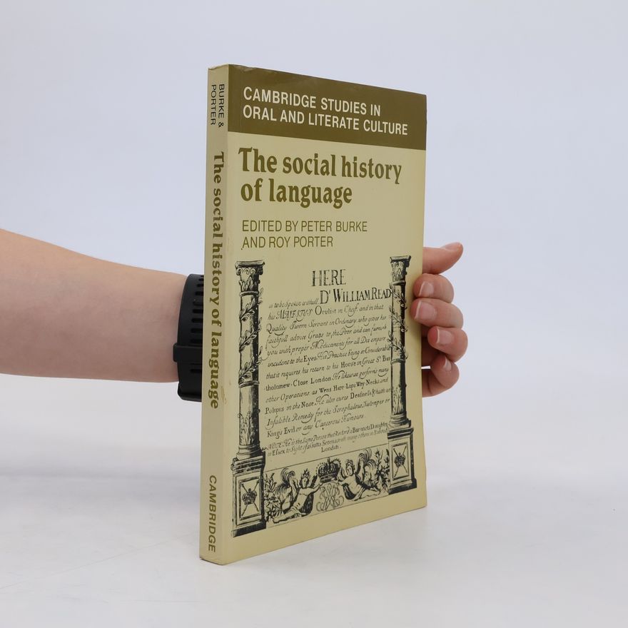 Roy Porter The Social History of Language