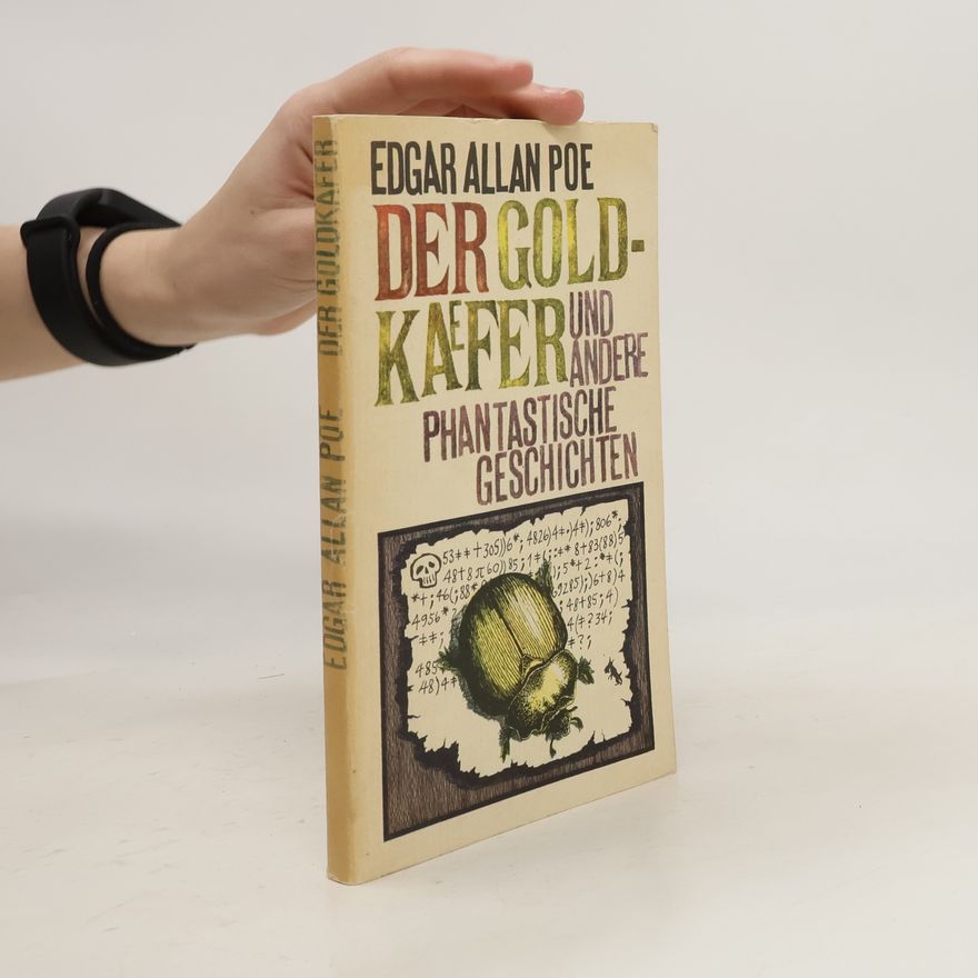 Edgar Allan Poe Der Goldkaefer und Andere Phantastische Geschichten