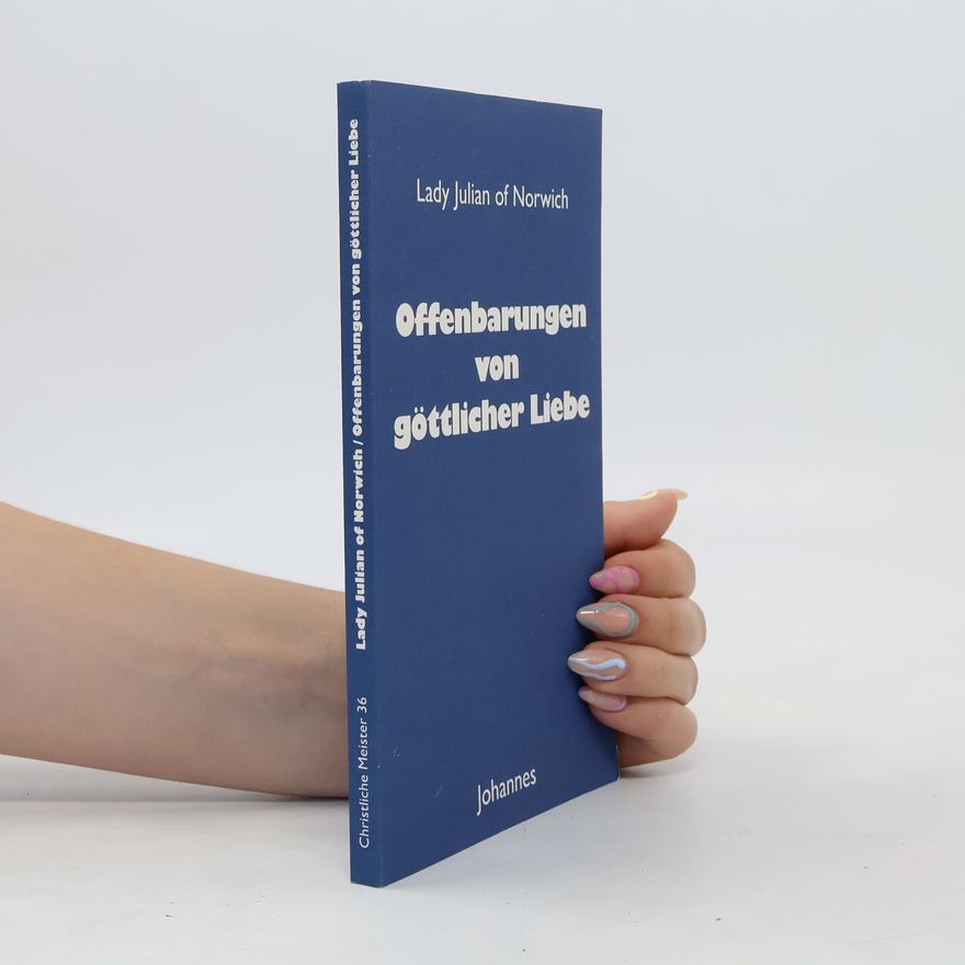 Julian Of Norwich Offenbarungen von göttlicher Liebe