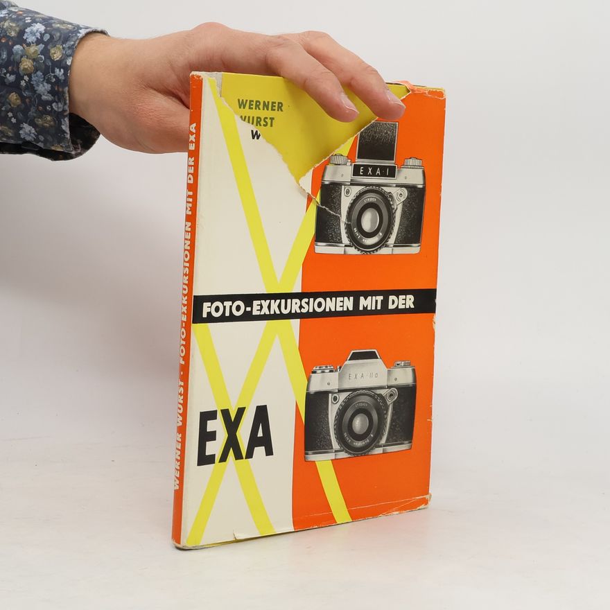 Werner Wurst Foto-Exkursionen mit der EXA
