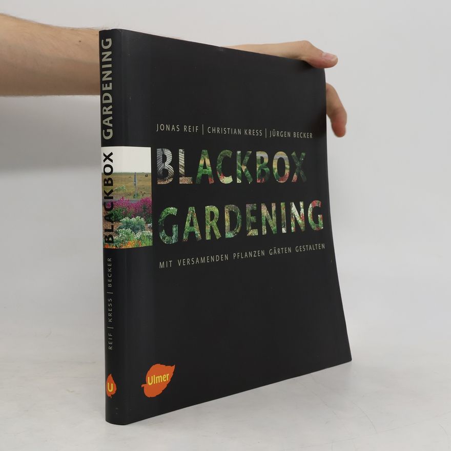 Jonas Reif Blackbox-Gardening