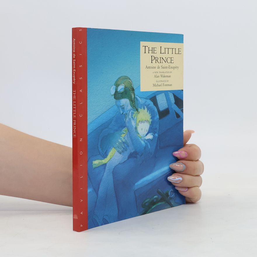 Antoine de Saint-Exupéry The Little Prince