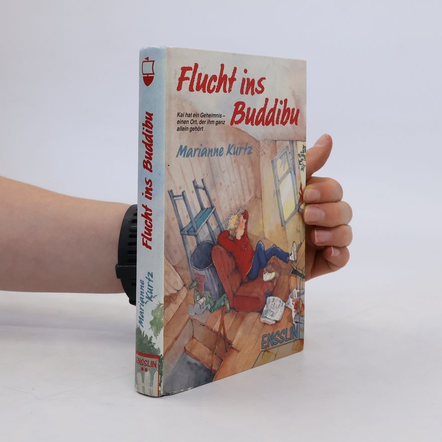 Marianne Kurtz Flucht ins Buddibu