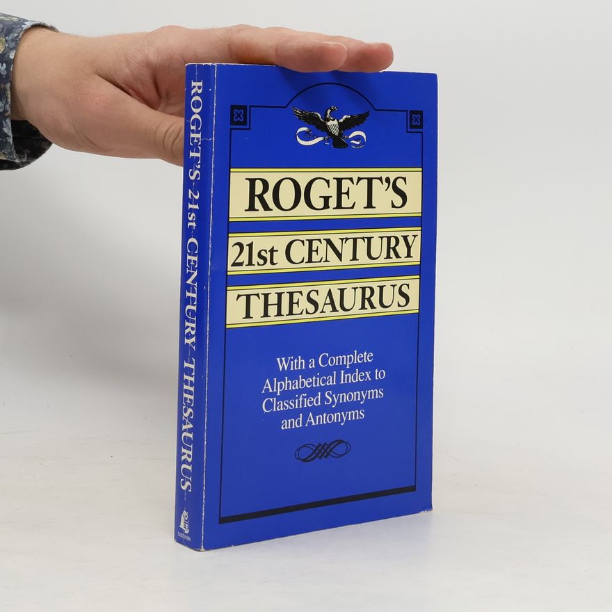 Various authors Roget's 21st Century Thesaurus