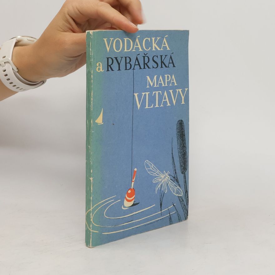 Autorenkollektiv Vodácká a rybářská mapa Vltavy. Měřítko: 1 : 3000
