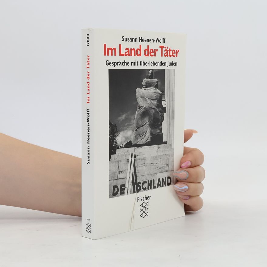 Susann Heenen Wolff Im Land der Täter