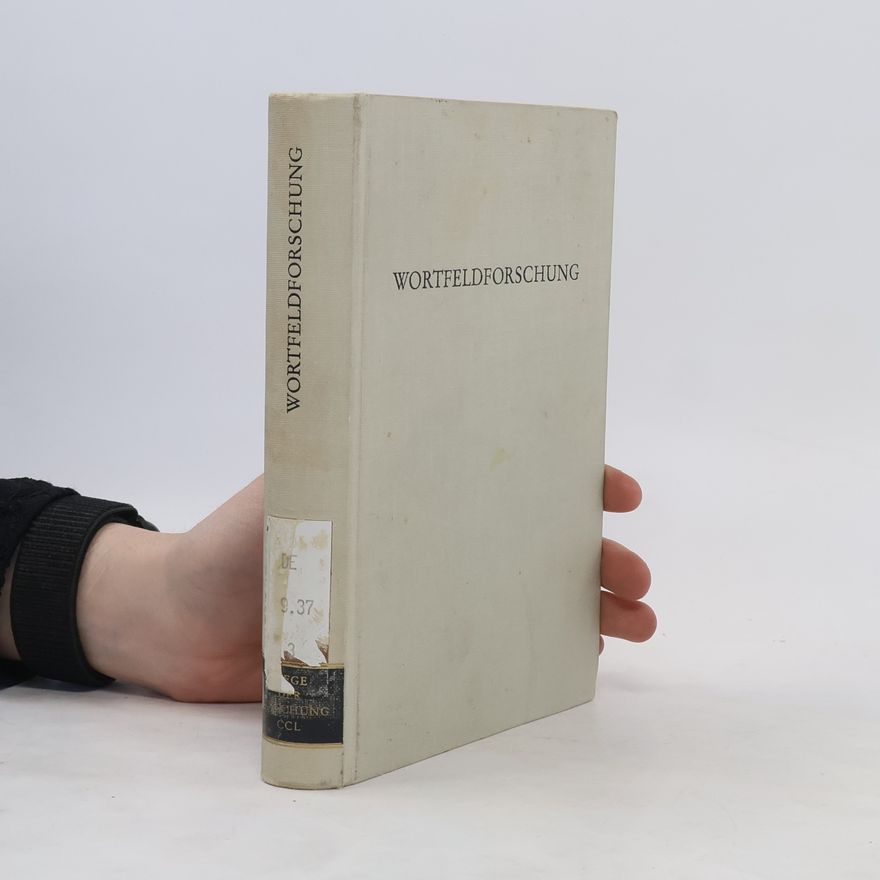Lothar Schmidt Wortfeldforschung