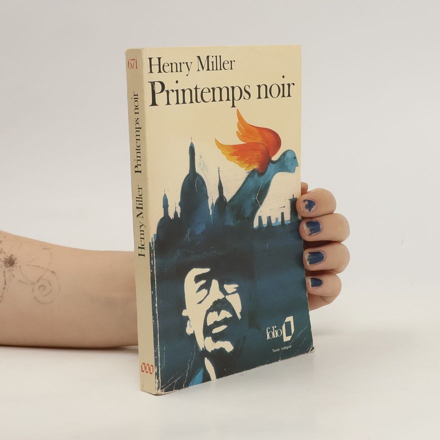 Henry Miller Printemps noir