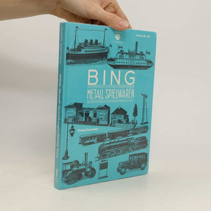 Claude Jeanmaire Bing, Metall-Spielwaren