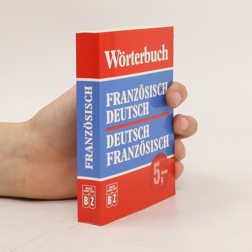 Autorenkollektiv Französisch Deutsch. Deutsch Französisch