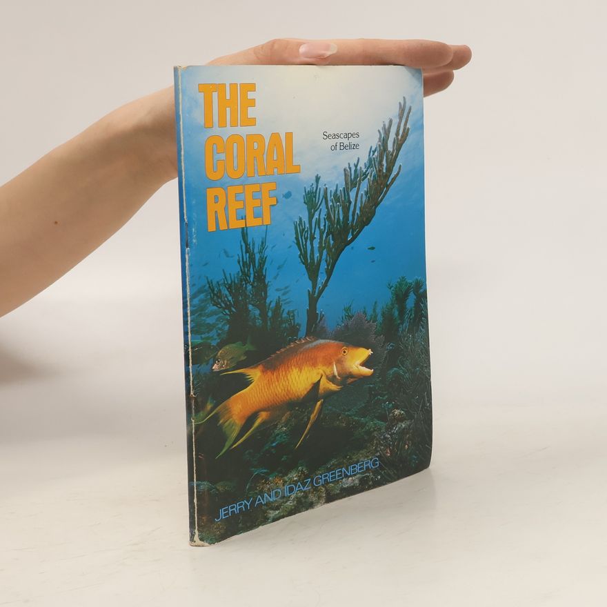 Idaz Greenberg The Coral Reef