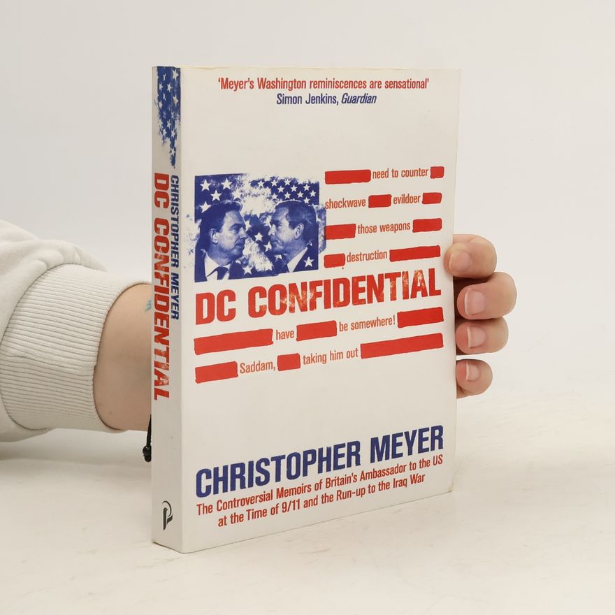 Christopher Meyer DC Confidential