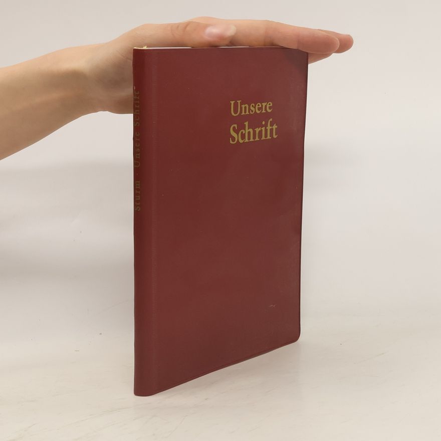 Heribert Sturm Unsere Schrift