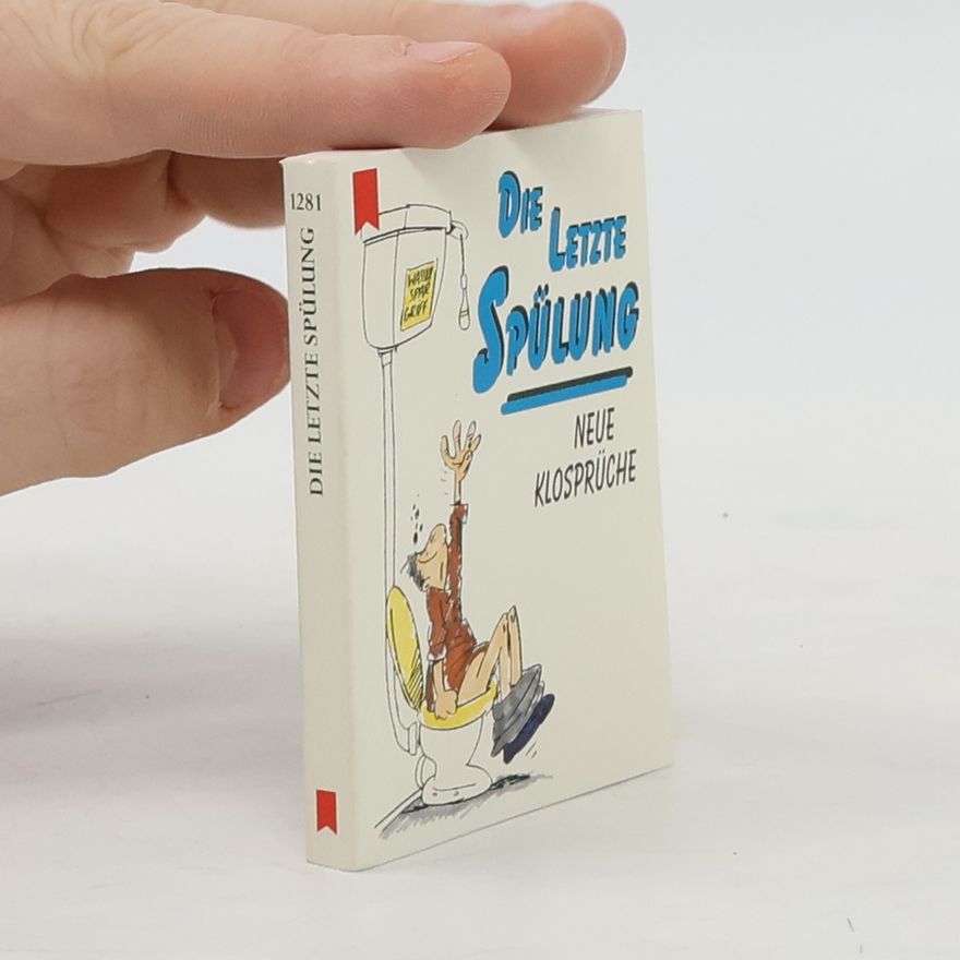 Autorenkollektiv Die letzte Spülung