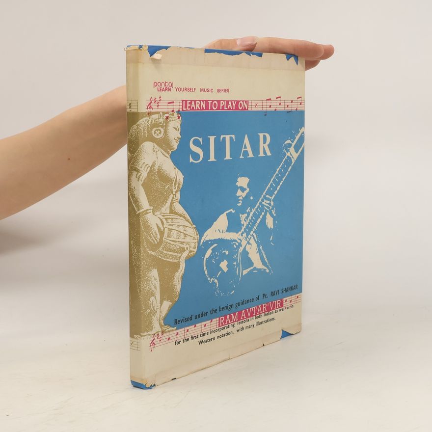 Ram Avtar Learn to Play on Sitar