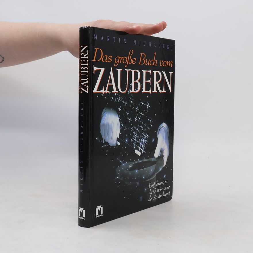 Martin Michalski Das große Buch vom Zaubern