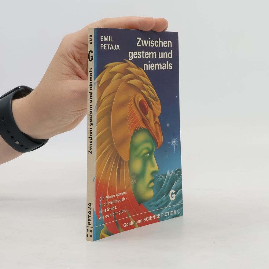 Emil T. Petaja Zwischen gestern und niemals
