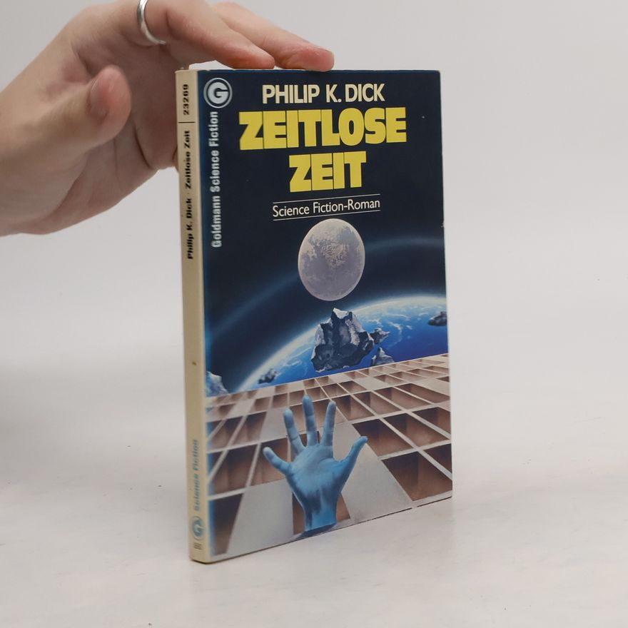Philip K. Dick Zeitlose Zeit