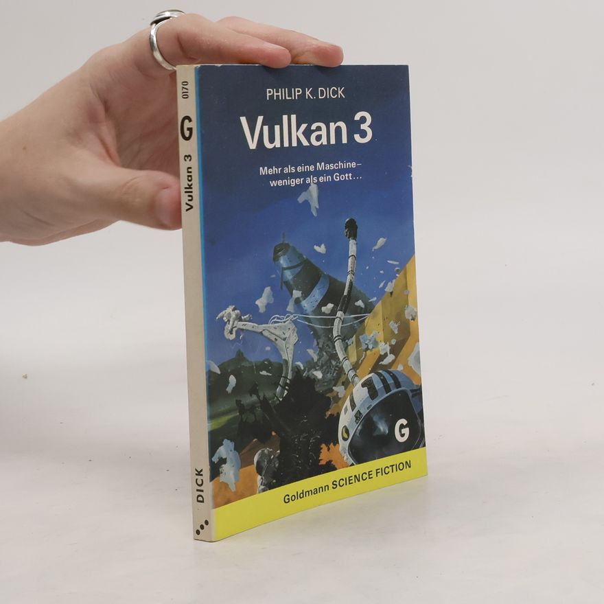 Philip K. Dick Vulkan 3