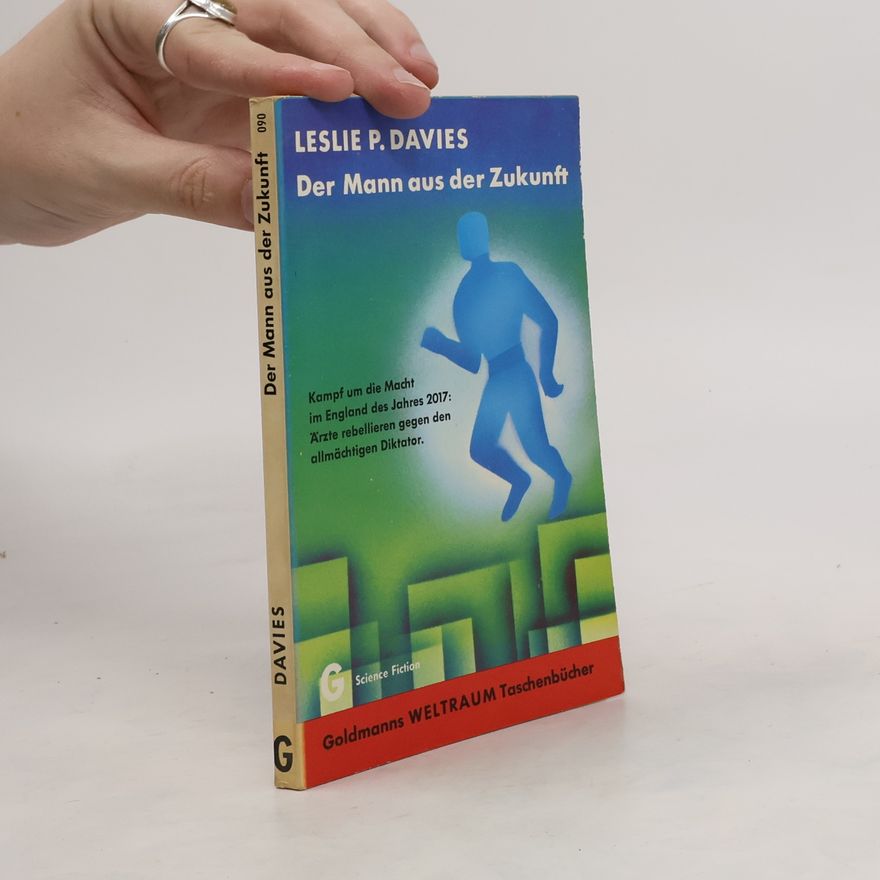 Leslie P. Davies Der Mann aus der Zukunft