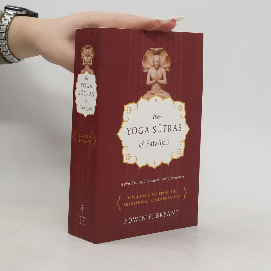 Edwin Bryant The Yoga Sutras of Patanjali