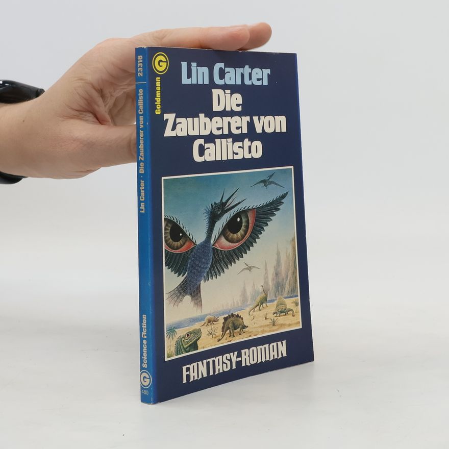 Lin Carter Die Zauberer von Callisto