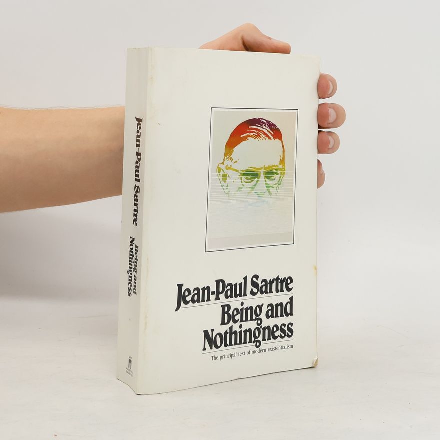 Jean-Paul Sartre Being and Nothingness