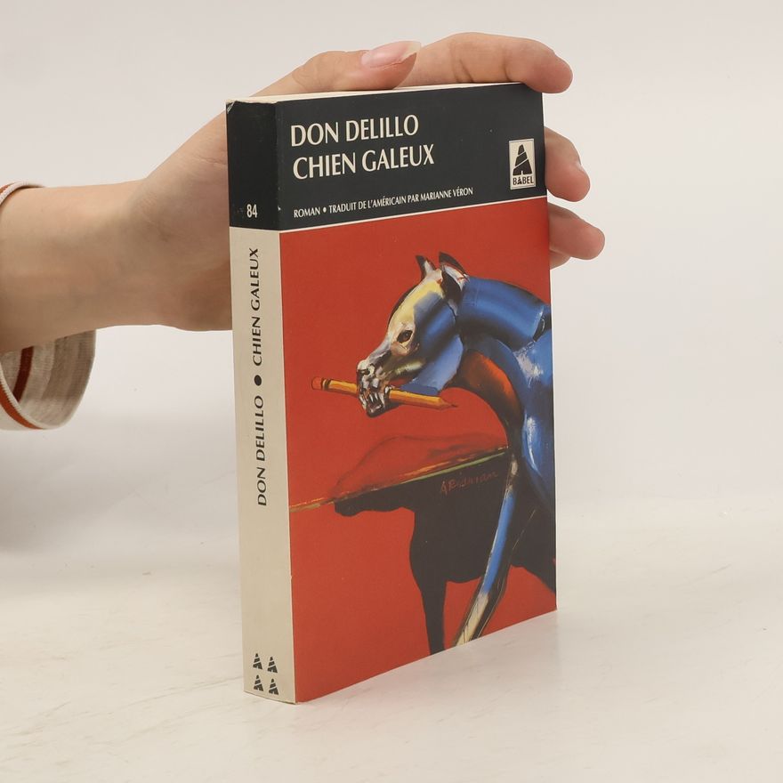 Don DeLillo Chien galeux