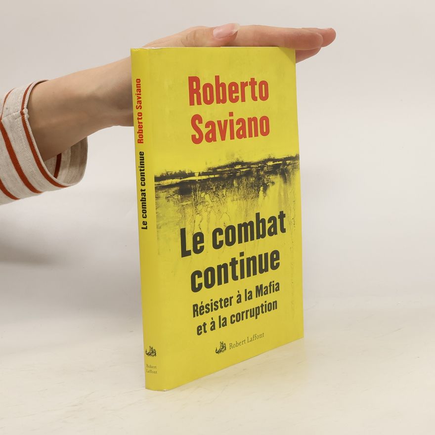 Roberto Saviano Le combat continue