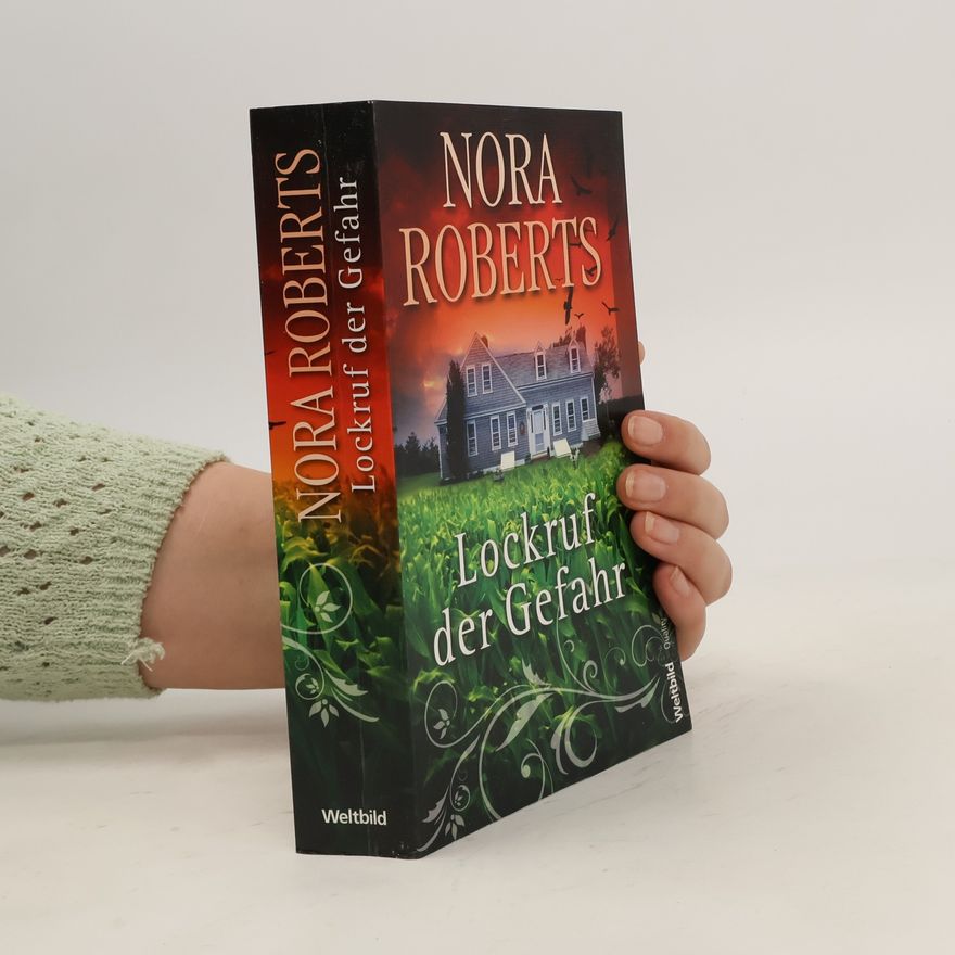 Nora Roberts Lockruf der Gefahr