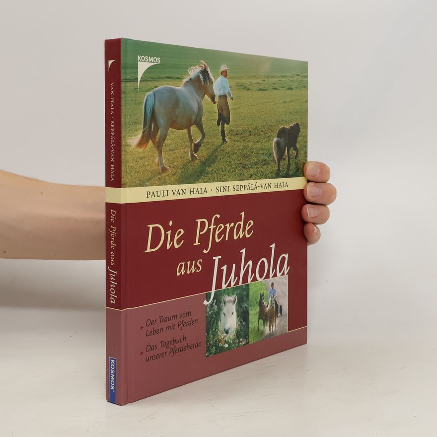 Sini Seppälä-Vanhala Die Pferde aus Juhola