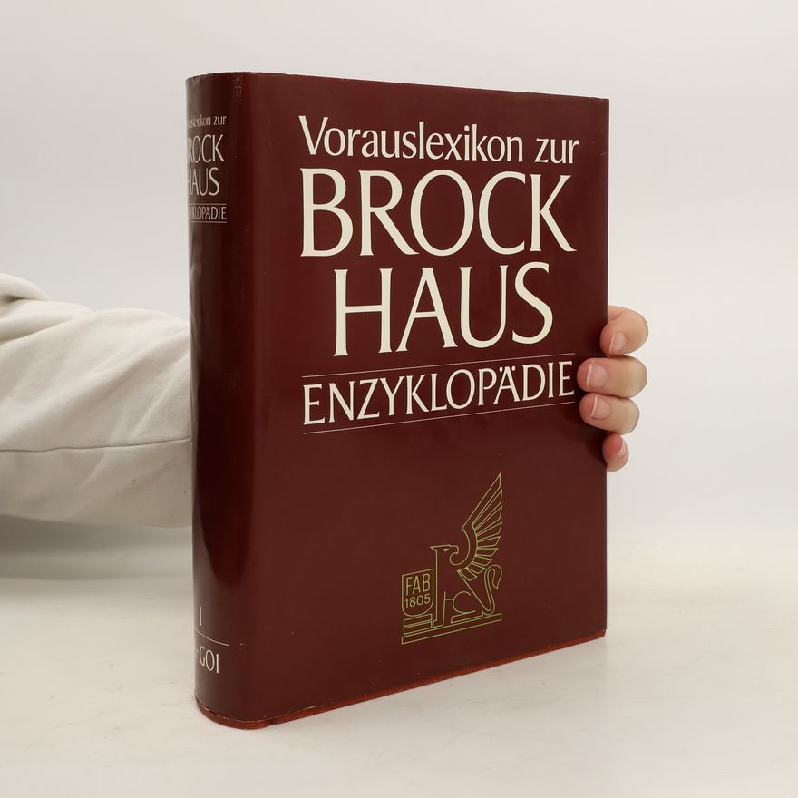 Autorenkollektiv Vorauslexikon zur Brockhaus-Enzyklopädie I, A-Goi
