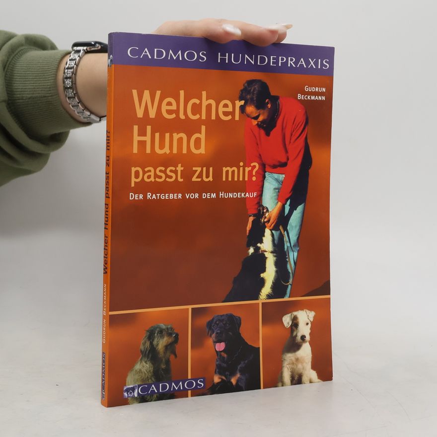 Gudrun Beckmann Welcher Hund paßt zu mir?