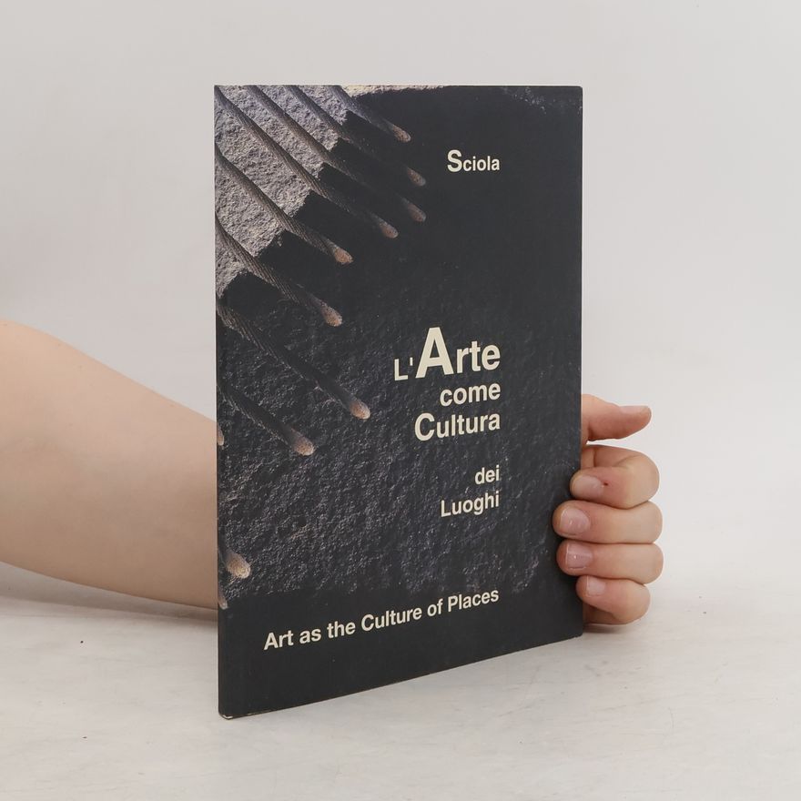 P. Sciola L'Arte come cultura dei luoghi